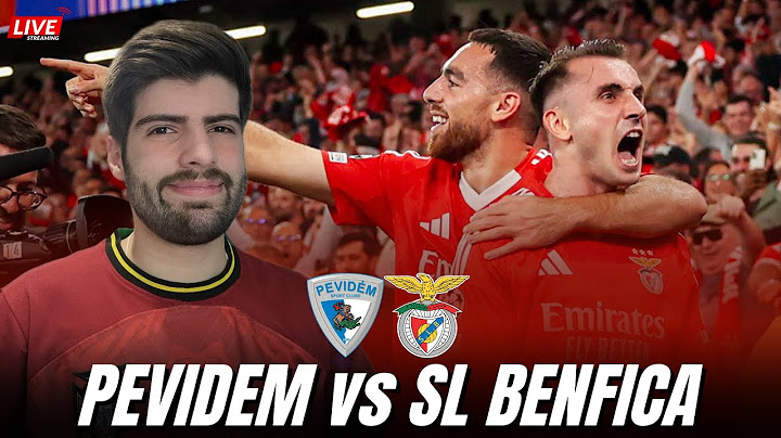 PEVIDEM 0-2 SL BENFICA - EM DIRETO