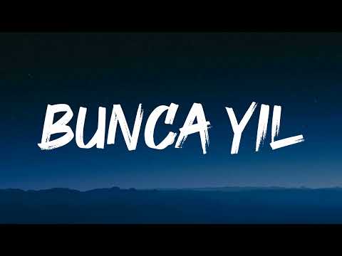 Dedublüman Can Kazaz Bunca Yıl Sözleri