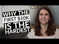 Why Saving & Investing the first $10k & $100k is the HARDEST - How to save or Invest money fast