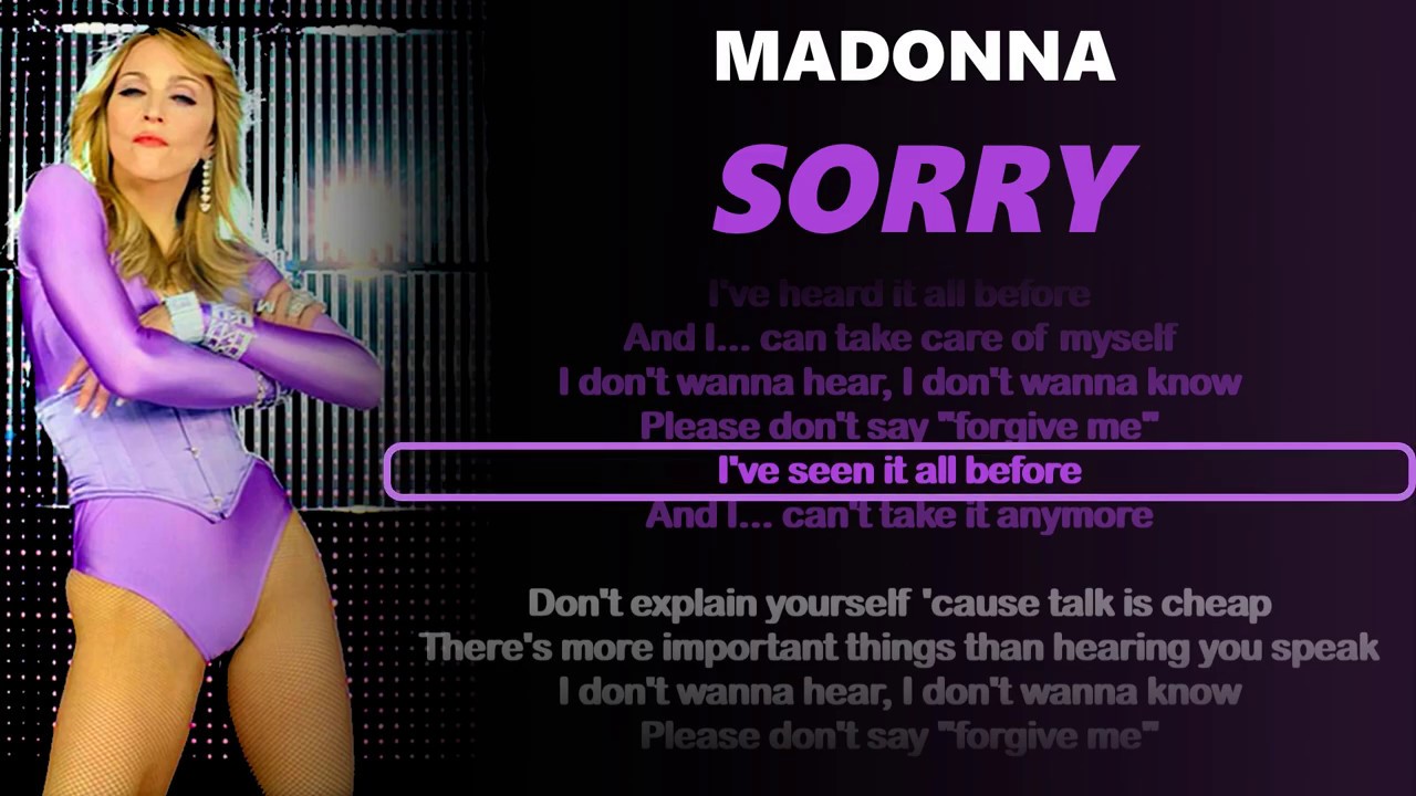 I wanna sing like madonna. Мадонна sorry. Madonna sorry 2006. Madonna hung up & sorry. Madonna sorry обложка.