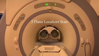 Mri Sounds Explained - 3 Plane Localizer And Auto Prescan