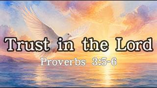 Trust in the Lord | Proverbs 3:5  | Peaceful Acoustic Worship Song 2026 #worship #dayoneaudio