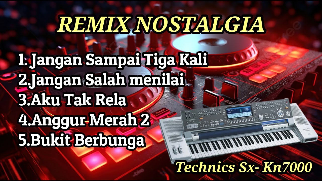 Album Remix Nostalgia 2025 Part 1