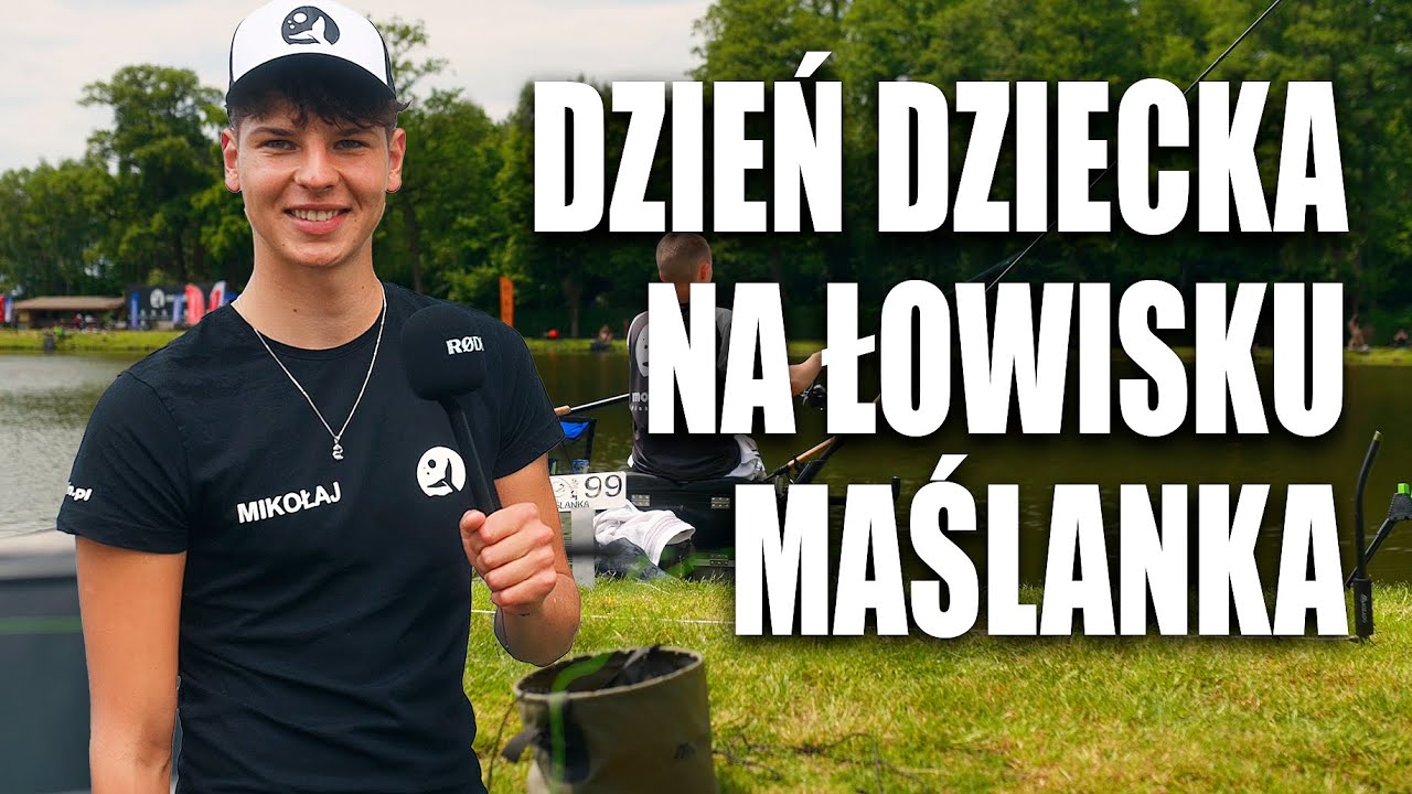 Dzień Dziecka z Robinson | Łowisko Maślanka | Edycja II