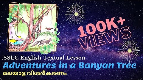 Adventures in a Banyan Tree #SSLC English# textual lesson/ Video class by English Eduspot Blog