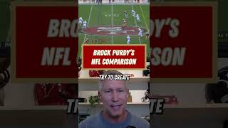 Brock Purdy's interesting NFL comparison