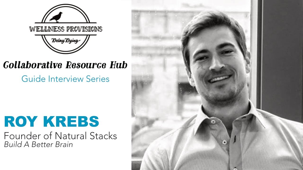 Wellness in Music: An Interview with Roy Krebs of Natural Stacks | Brain Health | Neurotransmitters
