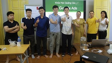 Khóa học Quảng cáo Google Ads K29 || Lớp học Offline ngày 26/04 - 27/04/2024