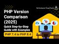 Quick PHP Version Comparison | Best for Interviews &amp; High-Performance Coding (2025) | Step-by-Step