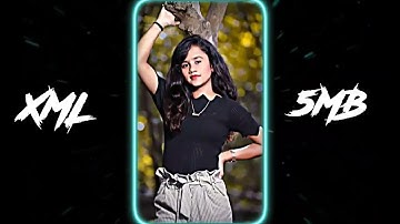 Baby Jaan Jaan 😉😉 XML file video (editing by mrinal)