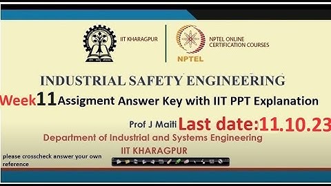 Industrial Safety Engineering Assignment Answers Week 11