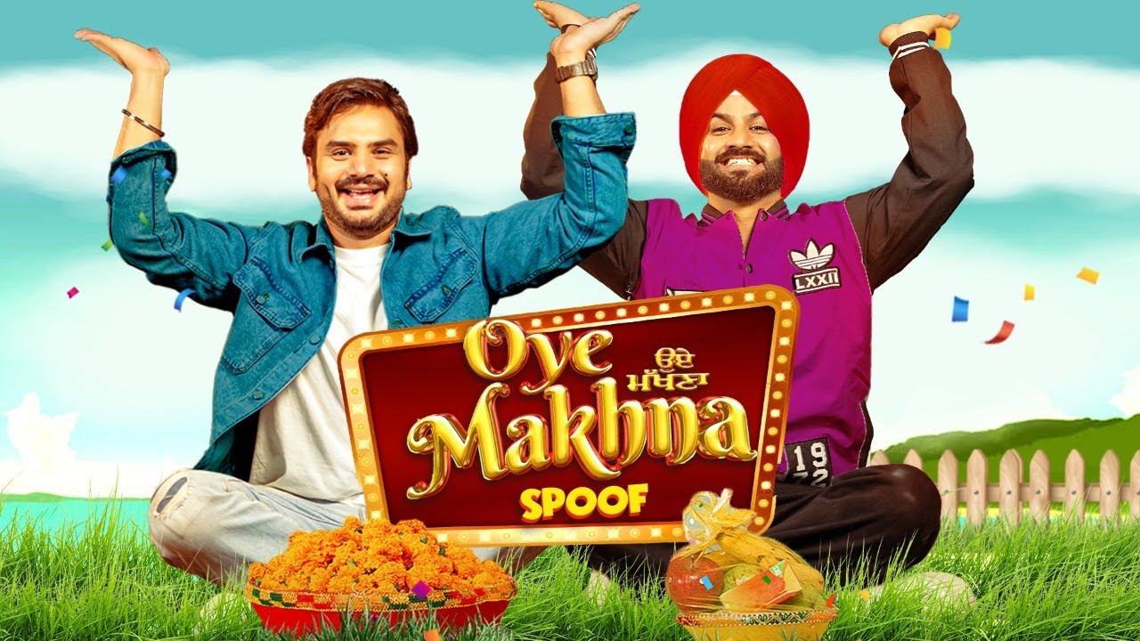 Oye Makhna (SPOOF VIDEO) | Ammy Virk | Tania | Guggu Gill | Punjabi Movies | AMAN AUJLA