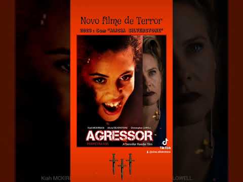Novo filme de Terror 🎬 (AGRESSOR / Perpetrator) de 2023. ❤️‍🔥 Alicia SILVERSTONE e Kiah MCKIRNAN.