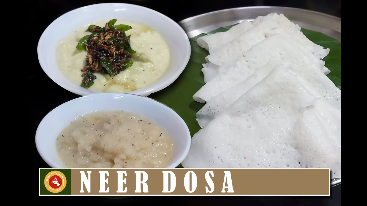 Neer Dosa Spicy Coconut Chutney Sweet Coconut Chutney नीर दोसा