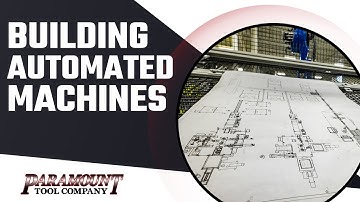 The Process of Custom Machine Building | Paramount Tool Company