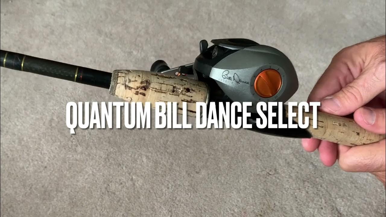 Quantum Bill Dance Select 