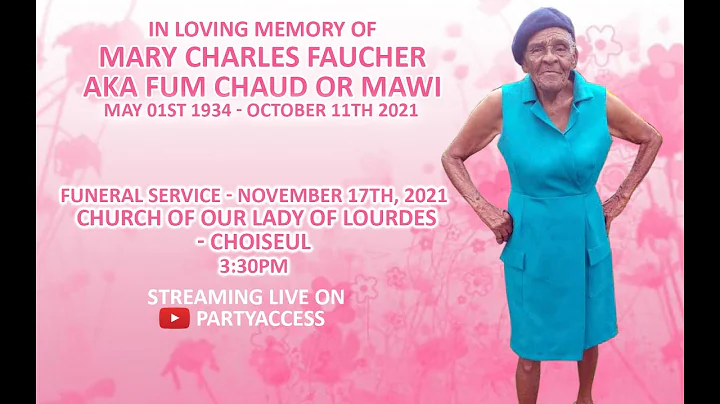 Funeral Service Of Mary Charles Faucher AKA Fum Ch...