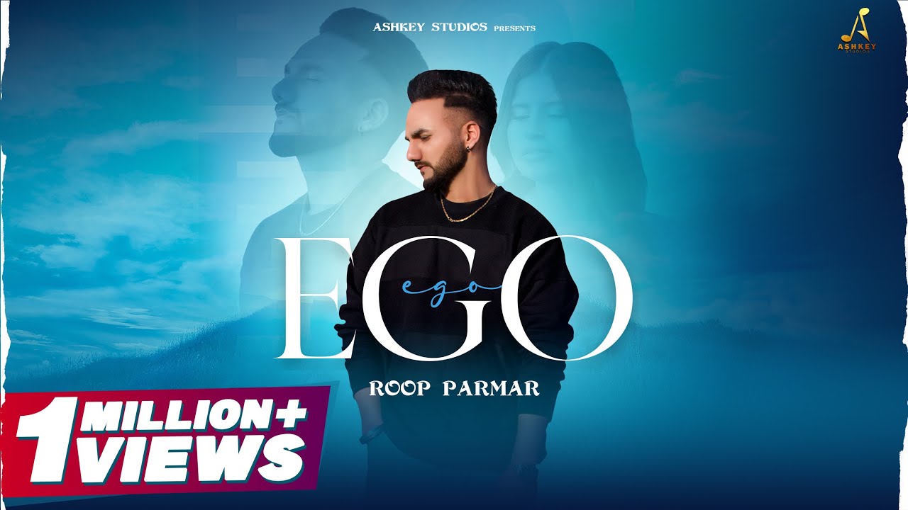 Ego Official Video Roop Parmar  Beats by Sengh  Davvy  Latest Punjabi Songs 2021