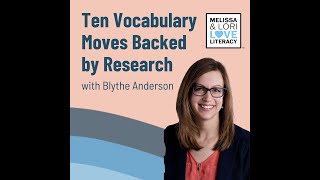 Vocabulary Talk Moves with Blythe Anderson
