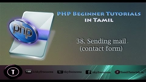 PHP Tutorials in Tamil 38 Sending mail (contact form)
