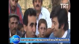 Doktor Mehmet Ali Altının Bu Gün 28. Ölüm Yıldönümü