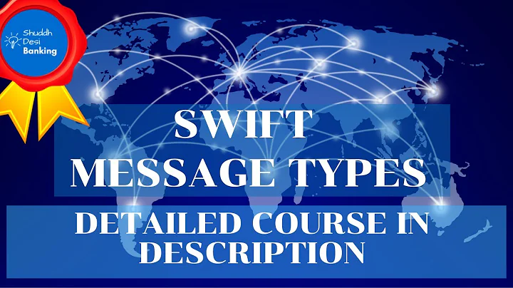 SWIFT Message Types in Banking