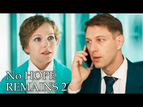 NO HOPE REMAINS PART 2