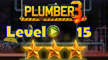 Plumber 3 Puzzle Game Level 15 - 3 Stars (Android/iOS) Oil Tycoon