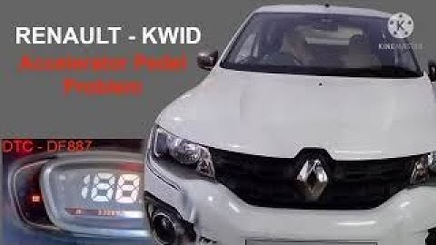 Renault kwid mil light glowing and DTC DF887  Accelarator pedal problem,