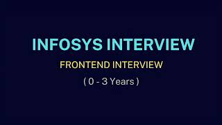 Infosys frontend interview questions #frontend 
