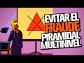 6 Tips para evitar el FRAUDE piramidal o multinivel