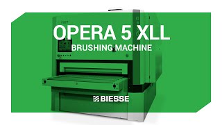 Biesse Opera 5 XLL - Brushing Machine