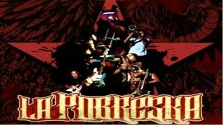 Video thumbnail of "La Pobreska Rebeldia"