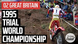 02 GREAT BRITAIN 🇬🇧 | 1995 TRIAL WORLD CHAMPIONSHIP