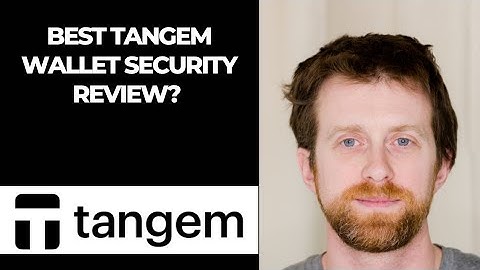 Best Tangem wallet security review? 