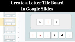 Create Letter Tile Boards in Google Slides