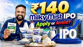 โน140 Milky Mist IPO: Apply OR Avoid