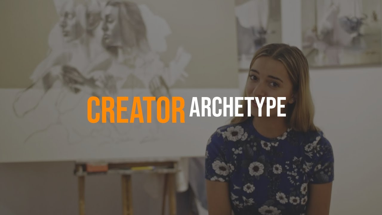 The CREATOR Archetype - YouTube