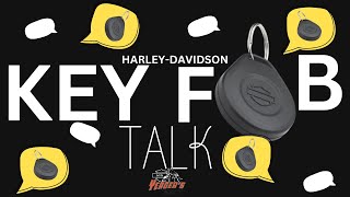 Harley-Davidson Key Fob Talk!