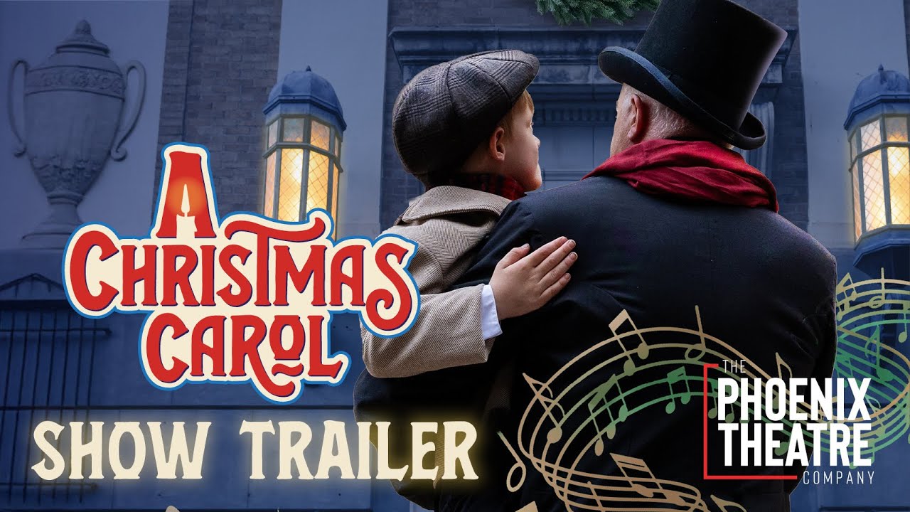 "A Christmas Carol" Trailer | The Phoenix Theatre Company