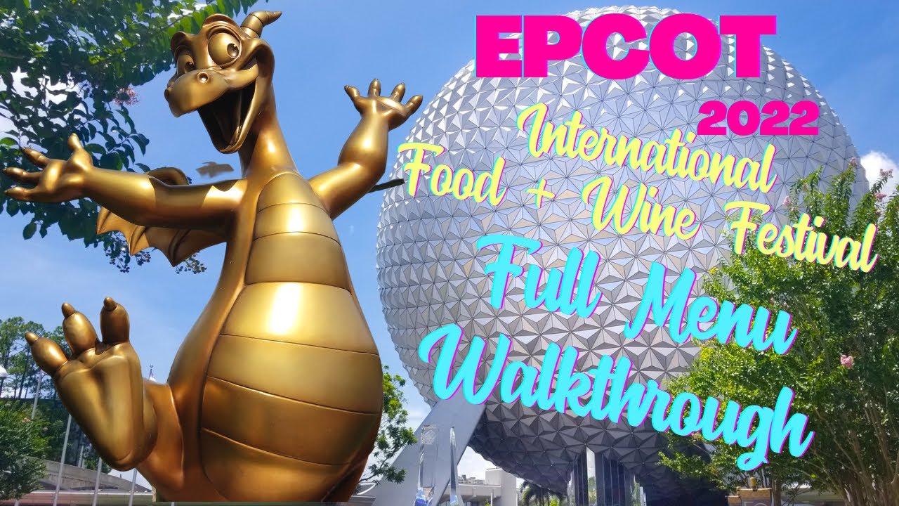 Disney Epcot Food & Wine Festival 2022 Food Booth Menu Tour, Remy Hints, & Characters Walkthrough