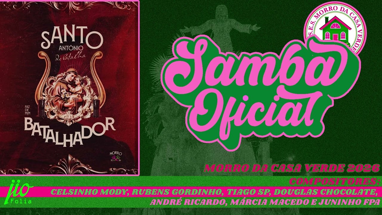 Morro da Casa Verde 2026 - SAMBA OFICIAL.