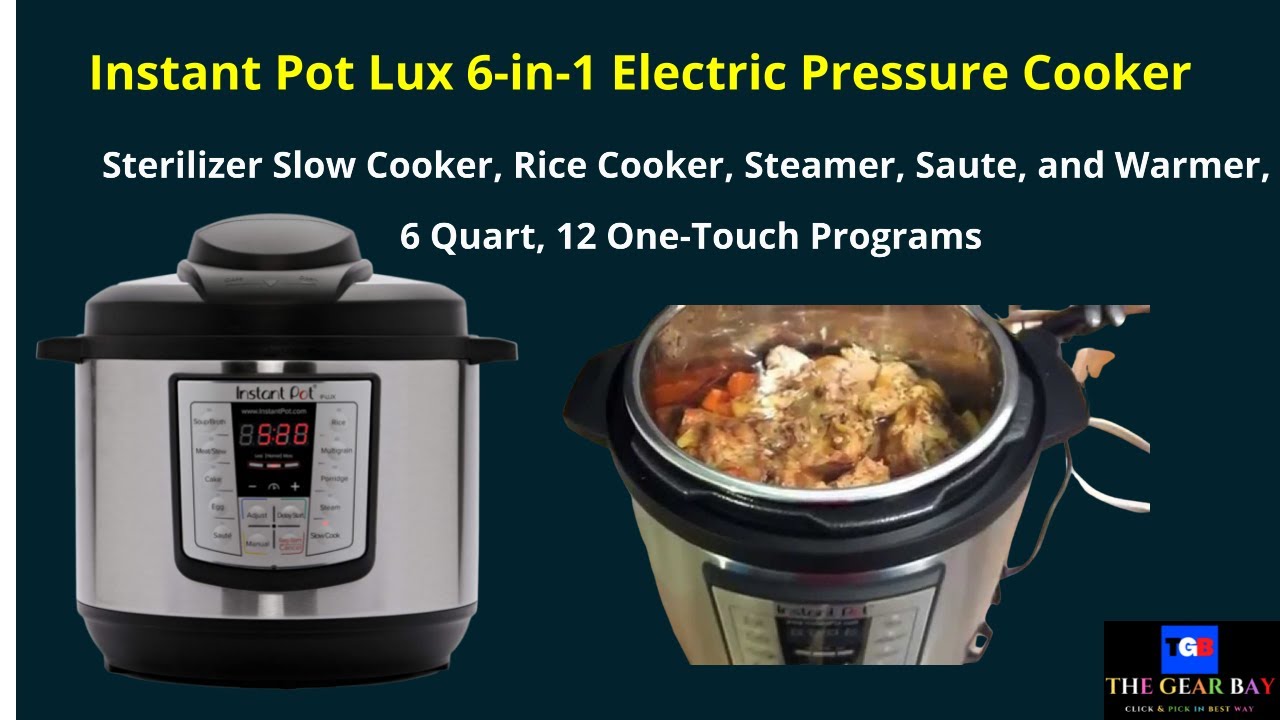 Instant Pot Lux Mini 6-in-1 Electric Pressure Cooker, Sterilizer Slow  Cooker, Rice Cooker, Steamer, Saute, and Warmer, 3 Quart, 10 One-Touch  Programs