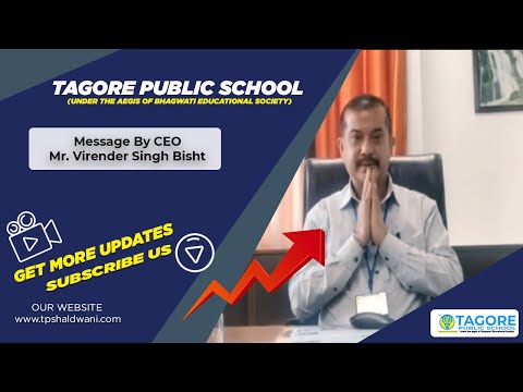 Message by CEO Tagore Public School | Stay Safe Stay at Home
