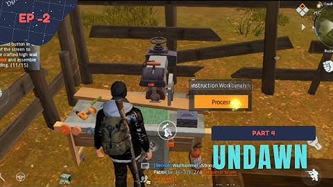 UNDAWN Gameplay chapter 2 part 4 | Garena undawn