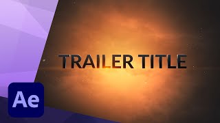 How to create an Apocalypse Intro Trailer Title animation in After Effects