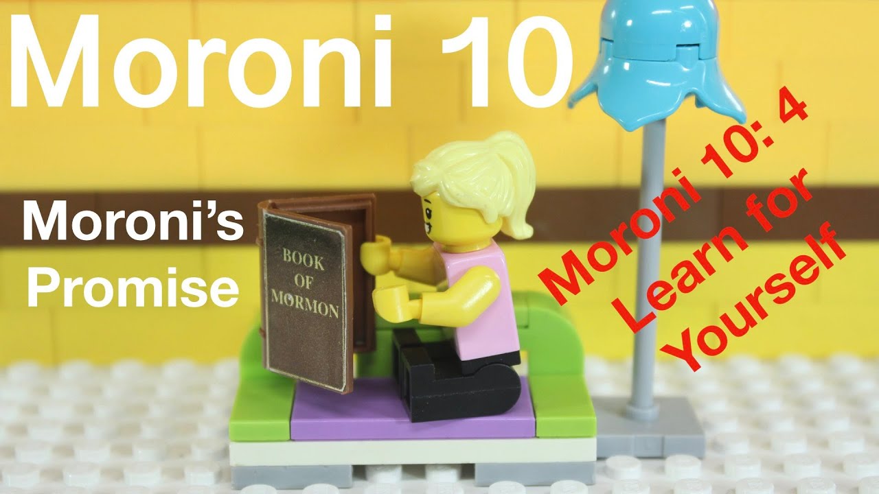 Moroni's Promise (Moroni 104) Moroni 10 YouTube