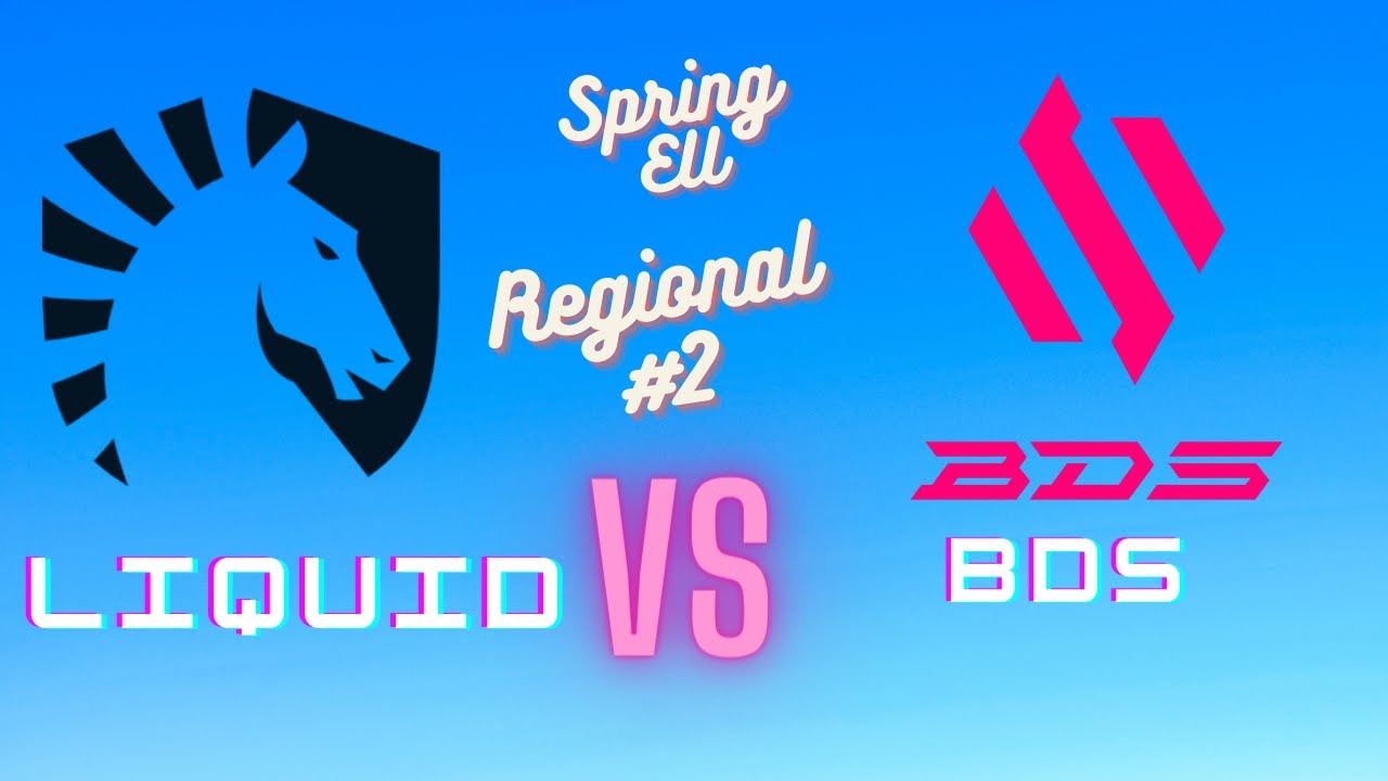Liquid VS BDS l Spring EU Regional 2 l Grand Finals