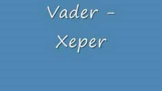 Vader - Xeper