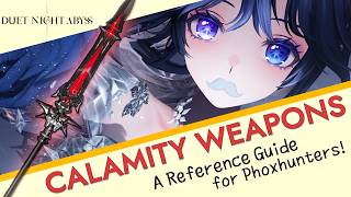 Everything You NEED to Know About CALAMITY WEAPONS in Duet Night Abyss
